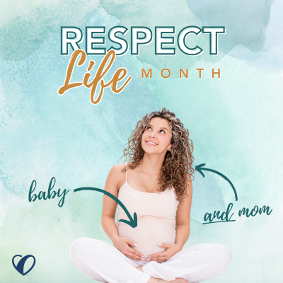 Respect Life Month 2024